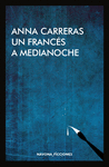 UN FRANCÉS A MEDIANOCHE