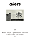 AFERS Nº 93: ESPAIS IRRIGATS I APROFITAMENTS HISDRÀULICS A L'EST I AL SUD D'AL-ÀNDALUS