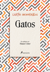 CARTAS MEMORABLES. GATOS