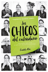 CHICOS DEL CALENDARIO Nº 2: FEBRERO, MARZO Y ABRIL, LOS