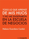 TODO LO QUE APRENDÍ DE MIS HIJOS