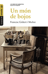 UN MÓN DE BOJOS