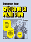 CRÍTICA DE LA RAZÓN PURA (EL MANGA)