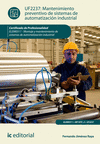 MANTENIMIENTO PREVENTIVO DE SISTEMAS DE AUTOMATIZACIÓN INDUSTRIAL. ELEM0311 - MONTAJE Y MANTENIMIENTO DE SISTEMAS DE AUTOMATIZACIÓN INDUSTRIAL