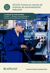 PUESTA EN MARCHA DE SISTEMAS DE AUTOMATIZACIÓN INDUSTRIAL. ELEM0311 - MONTAJE Y MANTENIMIENTO DE SISTEMAS DE AUTOMATIZACIÓN INDUSTRIAL