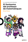 FANTASMA DEL PROFESSOR DE MATEMÀTIQUES, EL