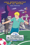 UNA OPORTUNITAT PER AL NÍVAN. CRÒNIQUES DE LA CHAMPIONS INTERPLANETÀRIA