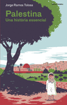 PALESTINA. UNA HISTORIA ESSENCIAL