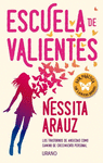 ESCUELA DE VALIENTES ( GUIA PRACTICA CON EJERCICIOS DIRIGIDOS )
