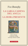 LA LARGA CADENA DEL ANCLA Y LA HORA PRESENTE