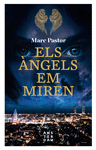 ÀNGELS EM MIREN, ELS