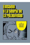 EINSTEIN Y LA TEORÍA DE LA RELATIVIDAD (EL MANGA)