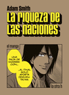 RIQUEZA DE LAS NACIONES, LA (EL MANGA)
