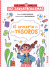 ARMARIO DE LOS TESOROS, EL (LAS SUPER IDEAS DE LUZ ZANJAPROBLEMAS Nº 1)