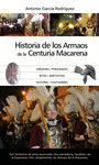 LA HISTORIA DE LOS ARMAOS DE LA CENTURIA MACARENA