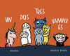 UN DOS TRES VAMPIR ÉS