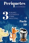 PERIQUETES. LA CAJA REGALO (3 ALBUMES ILUSTRADOS SOBRE MASCOTAS+1 PUZLE 3D)