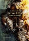 ANTOLOGÍA DE SPOON RIVER (BILINGUE)