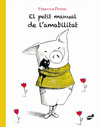 PETIT MANUAL DE L' AMABILITAT, EL