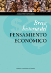 BREVE HISTORIA DEL PENSAMIENTO ECONÓMICO