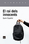 RAI DELS INNOCENTS, EL