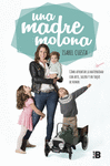 MADRE MOLONA, UNA