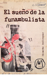 SUEÑO DE LA FUNAMBULISTA, EL