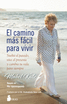 CAMINO MÁS FÁCIL PARA VIVIR, EL