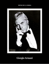 GIORGIO ARMANI. MITOS DE LA MODA
