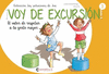 ¡VOY DE EXCURSIÓN! ( EL VALOR DE RESPETAR A LA GENTE MAYOR )