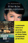 BAR DE LAS GRANDES ESPERANZAS, EL (EDICION BEST SELLER)