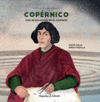 COPÉRNICO (UNA REVOLUCION EN EL COSMOS)