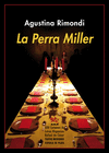 PERRA MILLER, LA ( XXIV CERTAMEN DE LETRAS HISPANICAS RAFAEL DE COZAR TEATRO MODERNO )