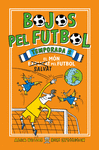 BOJOS PEL FUTBOL. TEMPORADA 2
