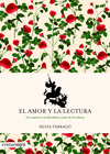 EL AMOR Y LA LECTURA