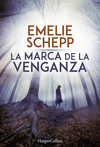MARCA DE LA VENGANZA, LA