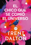 CHICO QUE SE COMIÓ EL UNIVERSO, EL