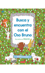 BUSCA Y ENCUENTRA CON EL OSO BRUNO. UNA AVENTURA EN PRIMAVERA