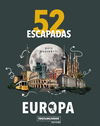 52 ESCAPADAS PARA DESCUBRIR EUROPA (TROTAMUNDOS ROUTARD)