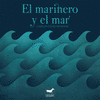 MARINERO Y EL MAR