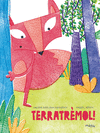 TERRATREMOL !