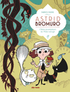 ASTRID BROMURO Nº 3. COMO ESCAMOTEAR AL NIÑO SALVAJE