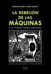 REBELIÓN DE LAS MÁQUINAS O EL PENSAR DESENCADENADO, LA
