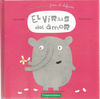 VIRUS DEL AMOR, EL