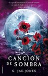 CANCION DE SOMBRA (CANCION DE INVIERNO 2)