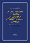 LA CARTA SOCIAL EUROPEA EN EL ORDEN CONSTITUCIONAL ESPAÑOL