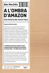 A L'OMBRA D'AMAZON (UNA HISTORIA DEL NOSTRE FUTUR)