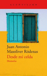 DESDE MI CELDA (MEMORIAS)