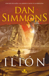 ILIÓN (EL ASEDIO / LA REBELIÓN)