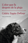 L´OLOR QUE FA DESPRES DE LA PLUJA
